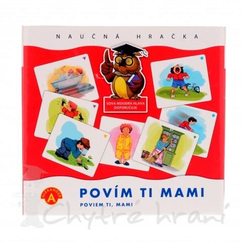 Povím Ti, mami