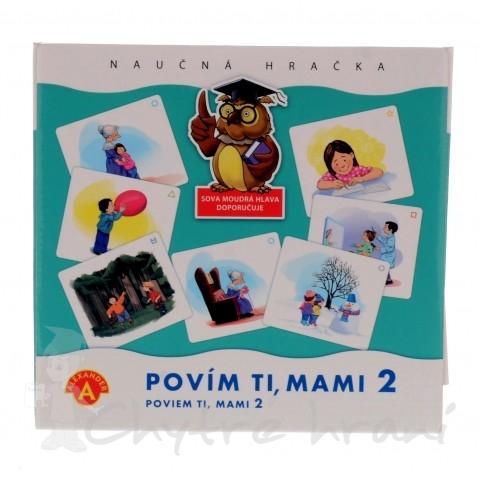 Povím Ti, mami 2